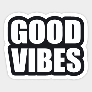 Good vibes Sticker